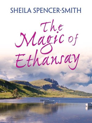 cover image of The Magic of Ethansay